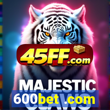 600bet .com